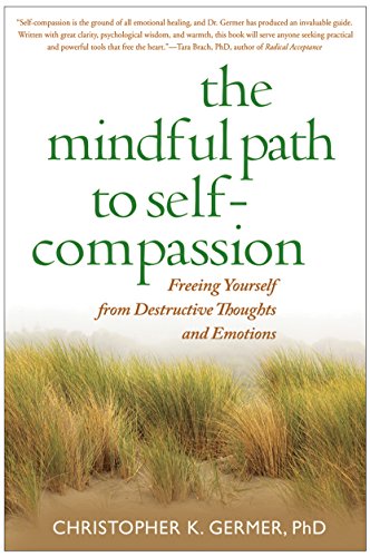 Cover of The Mindful Path to Self-Compassion